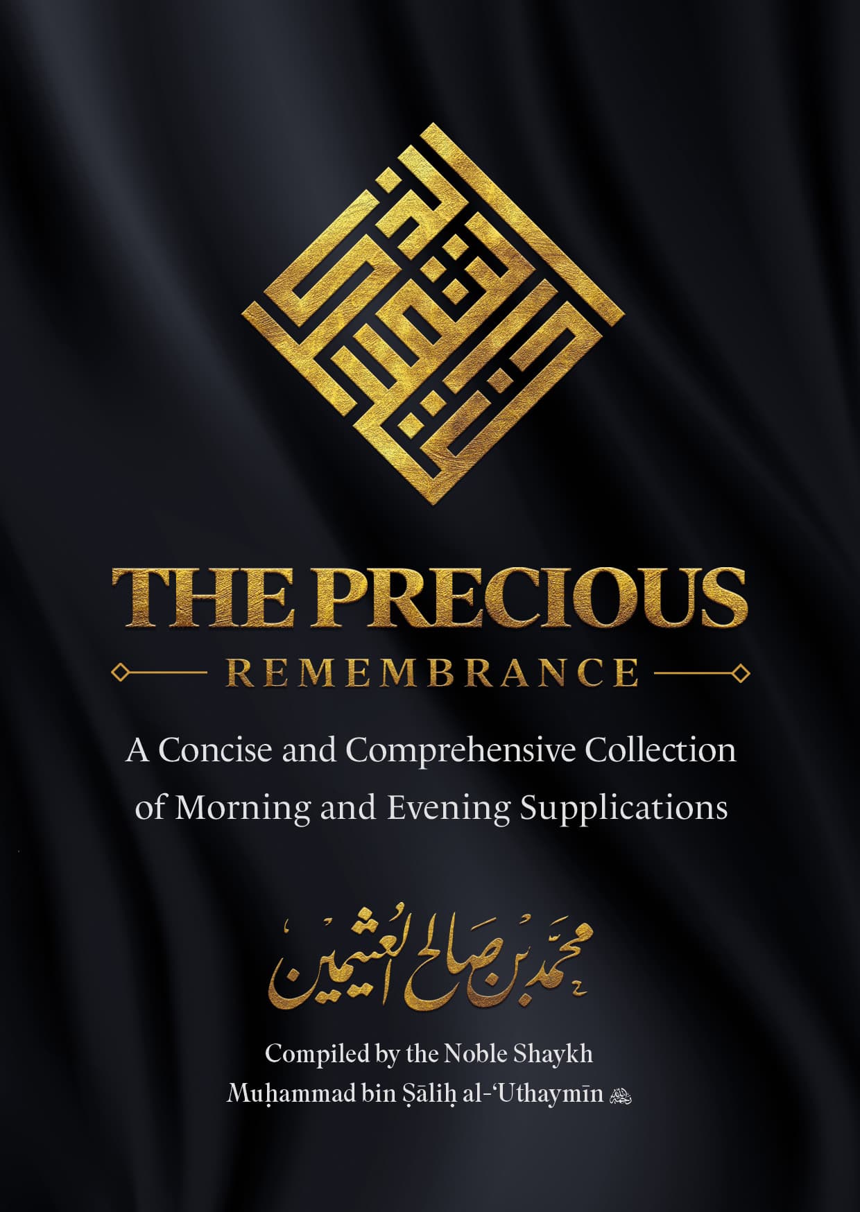 The Precious Remembrance, Morning & Evening Adhkār
