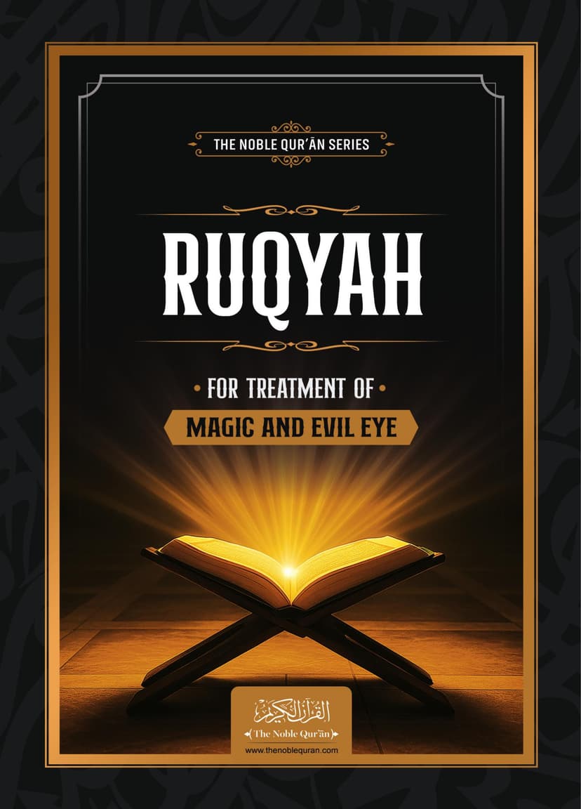 Ruqyah — For Treatment of Magic and Evil Eye
